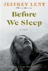 Jeffrey Lent - Before We Sleep