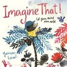 Yasmeen Ismail - Imagine That!