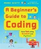 Marc Scott, Marc/ Marston Scott, Mick Marston - A Beginner's Guide to Coding