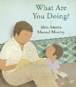 Elisa Amado, Manuel Monroy - What Are You Doing?