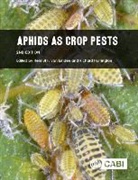 Richard Harrington, Helmut M. Van Emden, Helmut van Emden, Richard Harrington, Richard (Rothamsted Research Harrington, Helmut van Emden... - Aphids as Crop Pests
