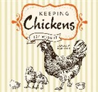Liz Wright - Keeping Chickens