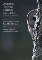 Laurence W. Mazzeno, Laurence W. Morrison Mazzeno, D Morrison, D Morrison, Laurence W. Mazzeno, Ronald D. Morrison... - Animals in Victorian Literature and Culture