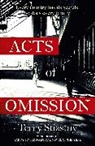 Terry Stiastny, Stiastny Terry - Acts of Omission