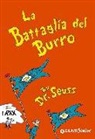 Dr. Seuss, Seuss - La battaglia del burro
