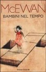 Ian McEwan - Bambini nel tempo