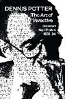 Dennis Potter, Ian Greaves, Greaves Ian, David Rolinson, Rolinson David, John Williams - The Art of Invective