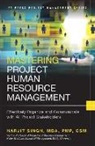 Harjit Singh - Mastering Project Human Resource Management