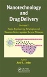 Jose L. Arias, Jose L. (University of Granada Arias, Dr. Jose L. Arias, Jose L. Arias, Jose L. (University of Granada Arias - Nanotechnology and Drug Delivery, Volume Two