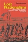 Elena Vezzadini - Lost Nationalism