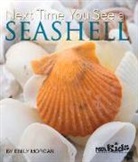 Emily Morgan, Emily R. Morgan - Next Time You See a Seashell