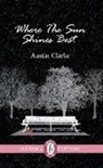 Austin Clarke, Alisa Belanger - Where the Sun Shines Best