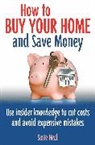 Susie Heal, Heal Susie - How To Buy Your Home and Save Money