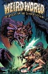 Pat Broderick, Broderick Pat, Doug Moench, Moench Doug, Pat Broderick, Mike Ploog - Weirdworld: Warriors Of The Shadow Realm
