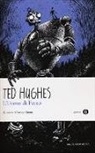 Ted Hughes, I. Bruno - L'uomo di ferro