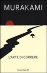 Haruki Murakami - L' arte di correre
