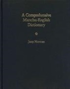 Jerry Norman, Jerry Norman - A Comprehensive Manchu-English Dictionary