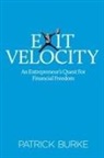 Patrick Burke - Exit Velocity