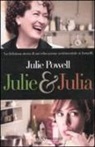 Julie Powell - Julie & Julia
