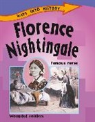 Sally Hewitt, Hewitt Sally - Ways Into History: Florence Nightingale