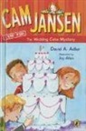 David A. Adler, Joy Allen - Cam Jansen and the Wedding Cake Mystery