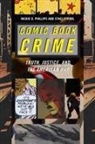 Nickie D Phillips, Nickie D. Phillips, Staci Strobl - Comic Book Crime