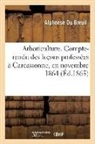 Du Breuil-A, Alphonse Du Breuil, Du breuil-a - Arboriculture. compte rendu des