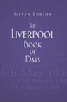 Steven Horton - The Liverpool Book of Days