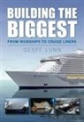 Geoff Lunn - Building the Biggest