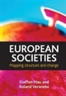 Steffan Mau, Steffen Mau, Steffen (Bremen International Graduate School of Social Sciences Mau, Mau Verwiebe, Roland Verwiebe, Roland (Institute of Sociology Verwiebe - European societies