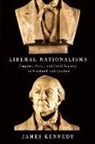 James Kennedy - Liberal Nationalisms