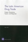 Peter Chalk - The Latin American Drug Trade
