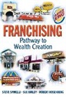 Sue Birley, Robert Rosenberg, Stephen Spinelli - Franchising