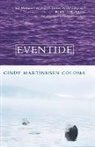 Cindy Martinusen Coloma, Cindy Mccormick Martinusen - Eventide
