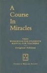 Helen Schucman, Helen (Helen Schucman) Schucman, Helen Schucman, William T Thetford, William T. Thetford - A Course in Miracles, Original Edition
