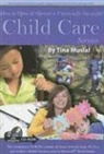 Tina Musial - How to Open & Operate a Financially Successful Child Care Service
