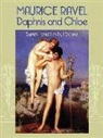 Maurice Ravel - Daphnis and Chloe: Suites I and II in Full Score