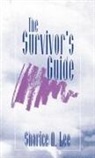 Sharice A. Lee, Lee Sharice A. - The Survivor′s Guide