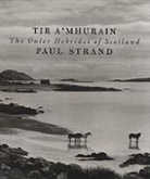 Catherine Duncan, Paul Strand, Paul Strand - Tir A'mhurain