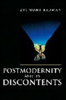 Bauman, Z Bauman, Zygmunt Bauman, Zygmunt (Universities of Leeds and Warsaw) Bauman - Postmodernity and its Discontents