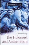 Jocelyn Hellig, Hellig Jocelyn - The Holocaust and Antisemitism