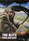 Winston G. Ramsey - Blitz: Then and Now (Volume 1)