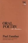 Paul Zumthor, Walter J. Ong - Oral Poetry