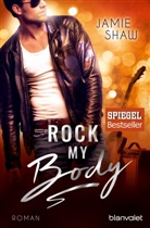 Jamie Shaw - Rock my Body