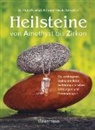 Flor Peschek-Böhmer, Flora Peschek-Böhmer, Flora (Dr. Peschek-Böhmer, Gisela Schreiber - Heilsteine