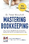 Dr. Peter Marshall, Peter Marshall, Marshall Peter - Mastering Bookkeeping, 10th Edition