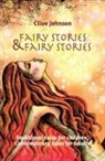 Clive Johnson - Fairy Stories & Fairy Stories