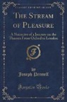 Joseph Pennell - The Stream of Pleasure