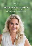 Heike Holz - Anecken war gestern