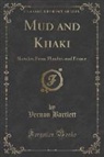 Vernon Bartlett - Mud and Khaki